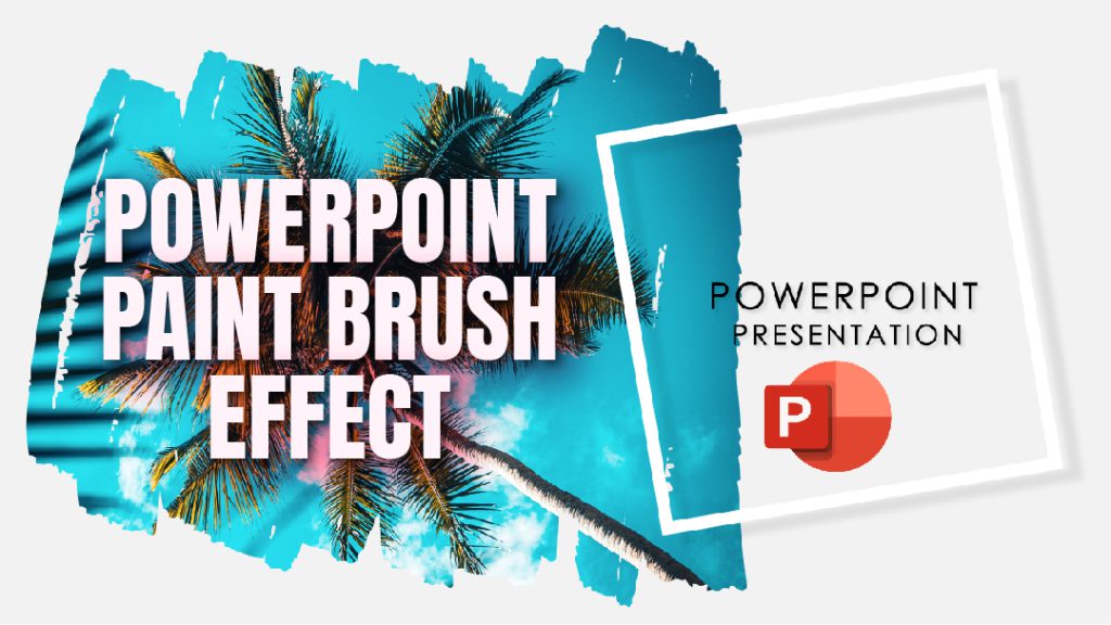 PowerPoint Cover Slide Design Tutorial: Brush Stroke Effect